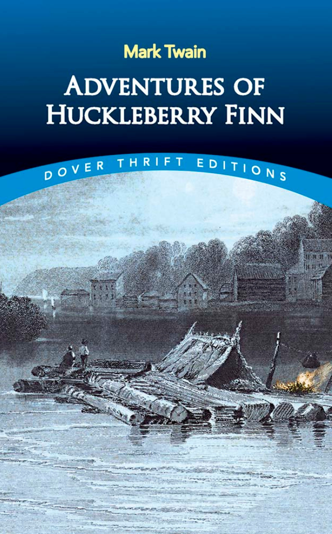 Adventures of Huckleberry Finn (Dover Thrift)