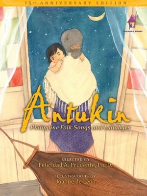 ANTUKIN: Philippine Folk Songs and Lullaby