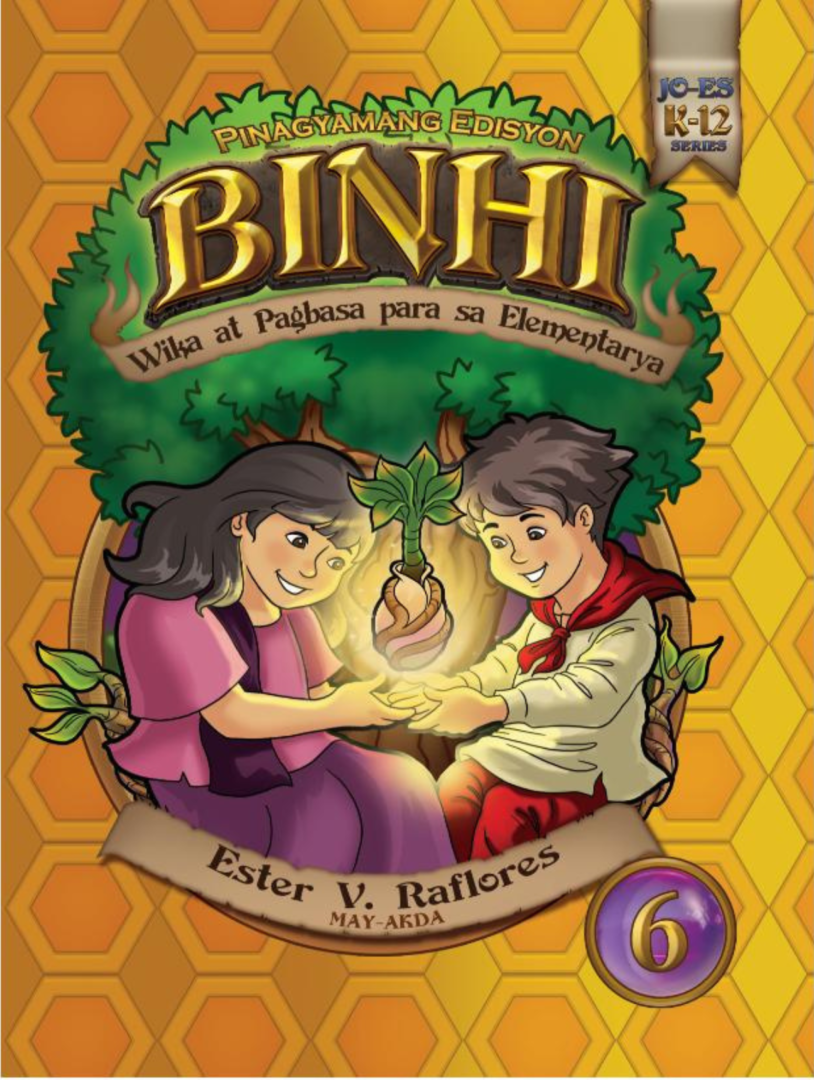 BINHI Pinagyamang Edisyon Gr. 6 (w/ teacher's guide)