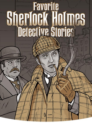 Favorite Sherlock Holmes Detective Stories