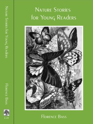 Nature Stories for Young Readers: Animal Life