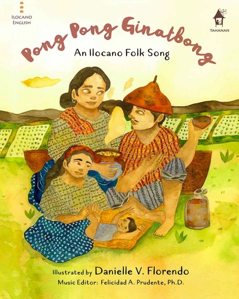 PONG PONG GUINATBONG: An Ilocano Folk Song
