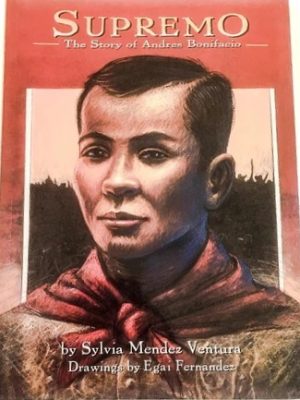 SUPREMO: The Story of Andres Bonifacio (HARDBOUND)