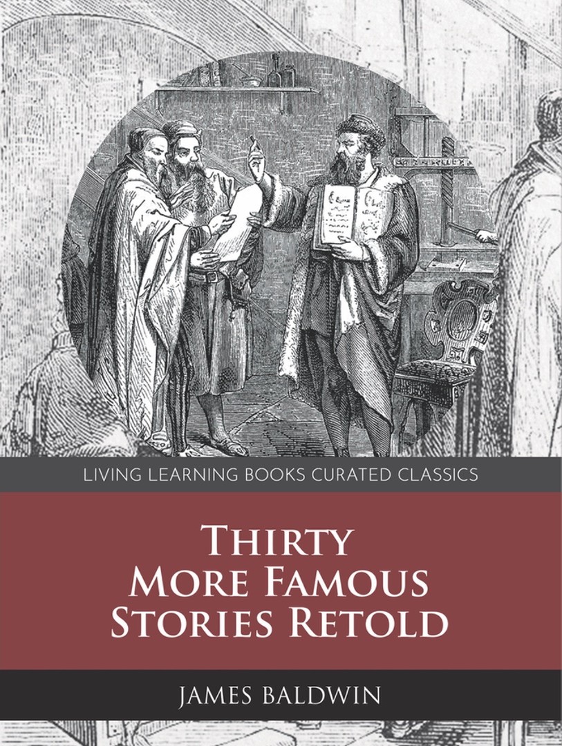 Thirty More Famous Stories Retold