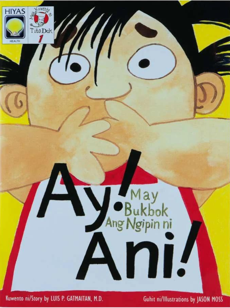 Tito Dok #1: Ay! May Bukbok Ang Ngipin ni Ani!