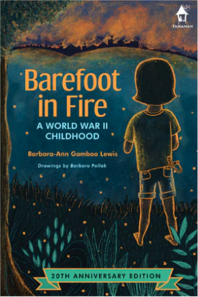 Barefoot In Fire ( A world war II Childhood)