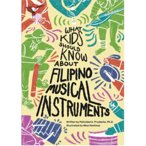 What Kids Should Know About Filipino Musical Instrument