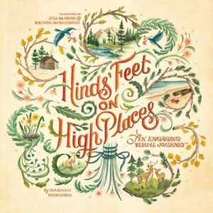 Hinds’ Feet on High Places: An Engaging Visual Journey