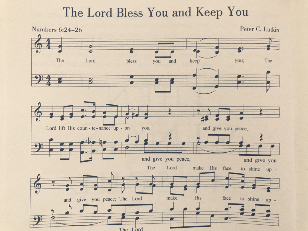 Read more about the article The Lord Bless You and Keep You…