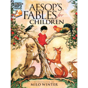 Aesop’s Fables for Children: with MP3 Downloads
