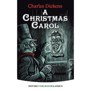 A Christmas Carol (Dover Evergreen)