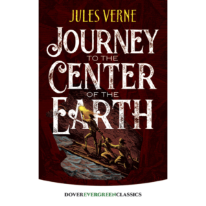 Journey to the Center of the Earth by Jules Verne